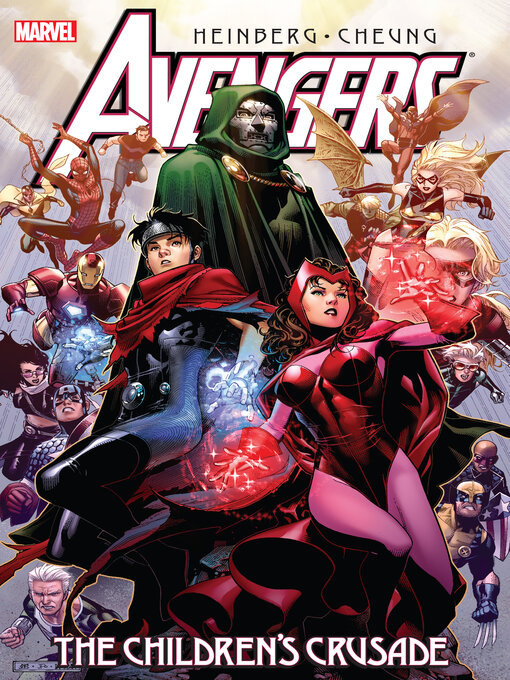 Title details for Avengers: The Children's Crusade (2010) by Allan Heinberg - Available